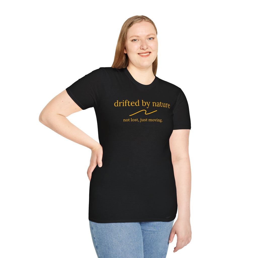 Not Lost, Just Moving — Original Drifted by Nature Tee
