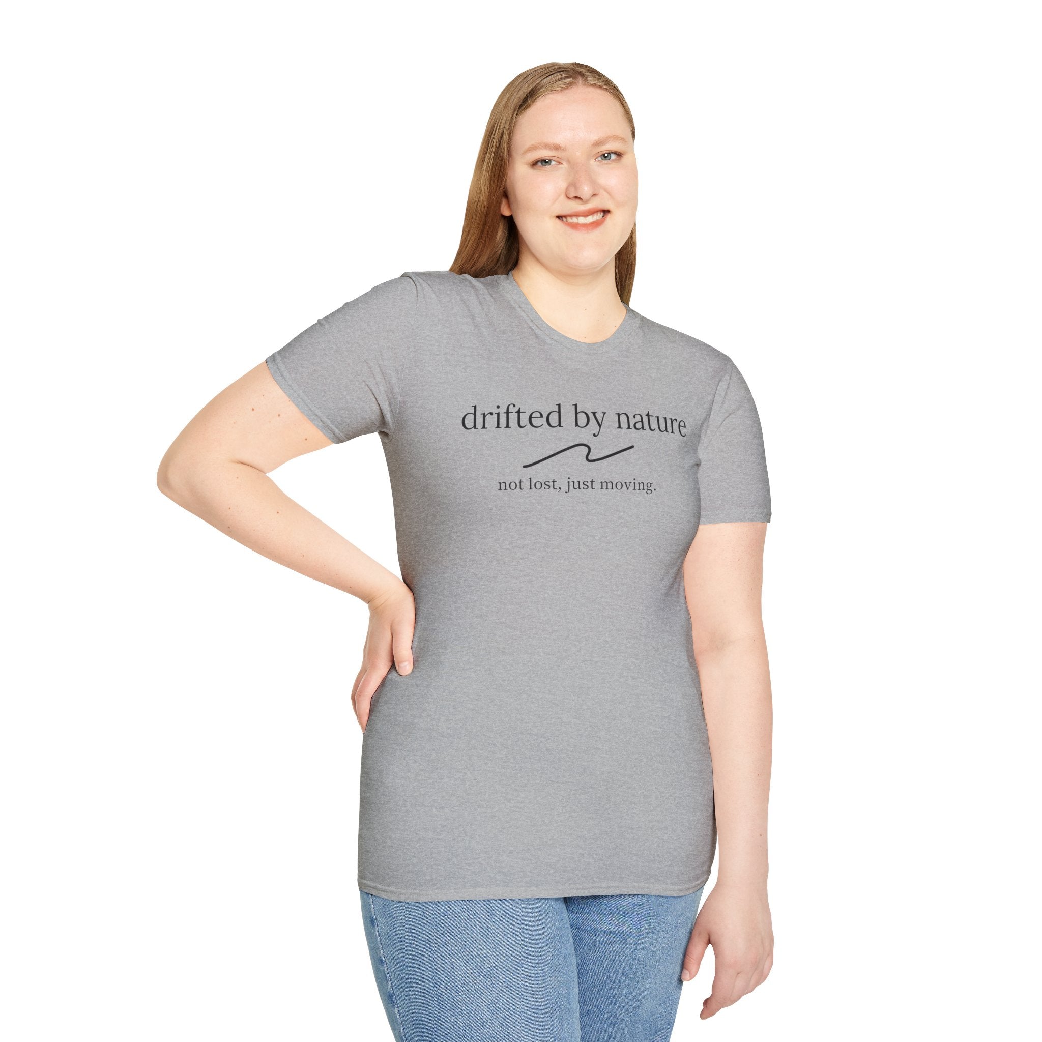 Not Lost, Just Moving — Original Drifted by Nature Tee