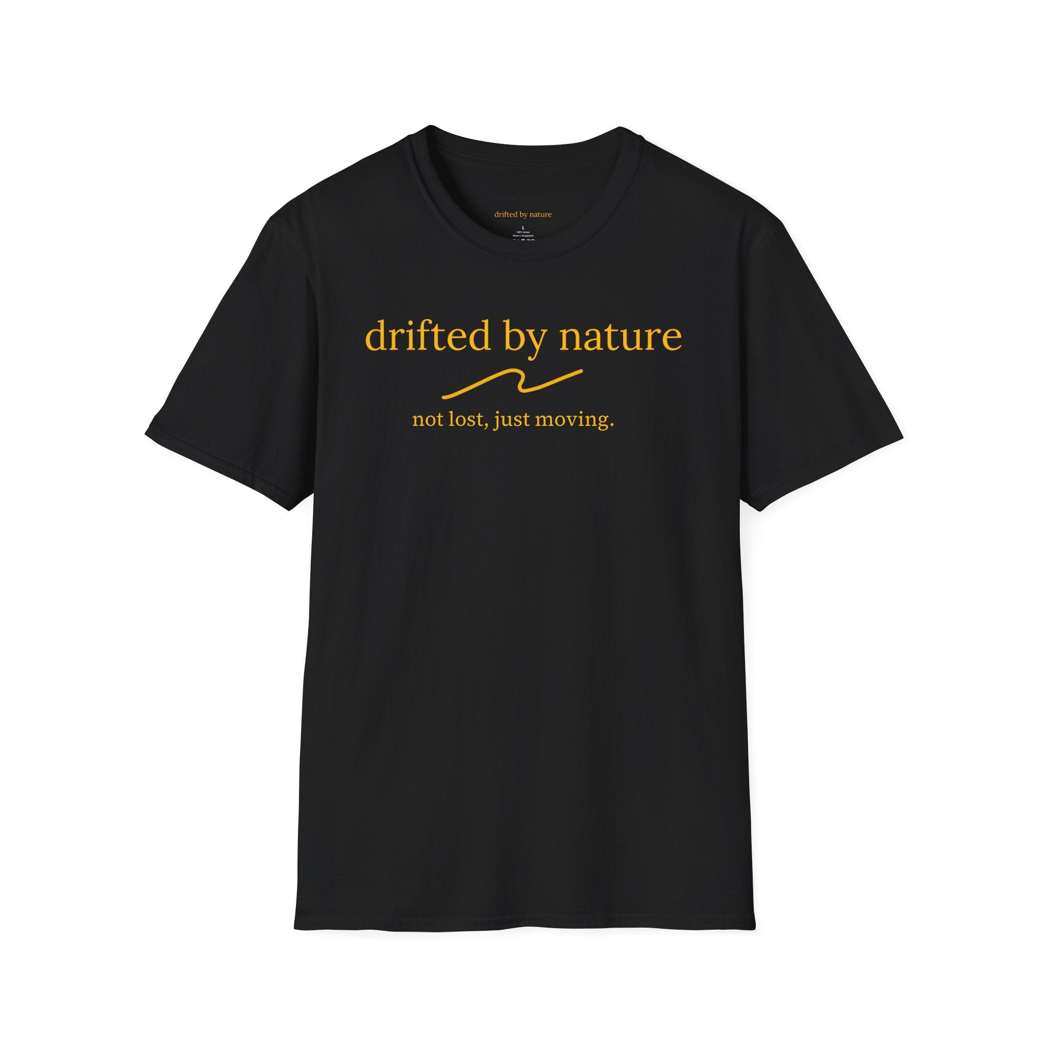 Not Lost, Just Moving — Original Drifted by Nature Tee
