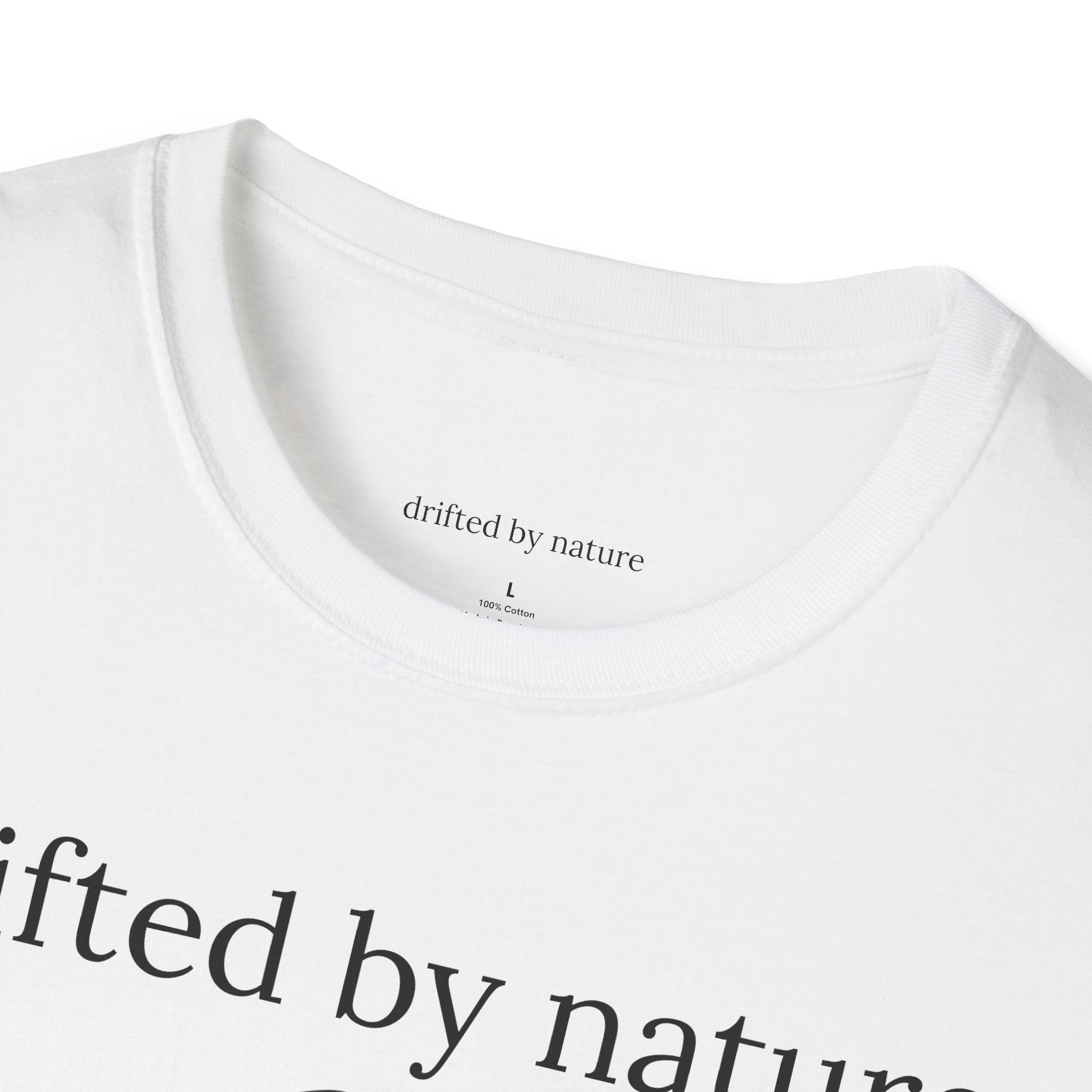 Not Lost, Just Moving — Original Drifted by Nature Tee