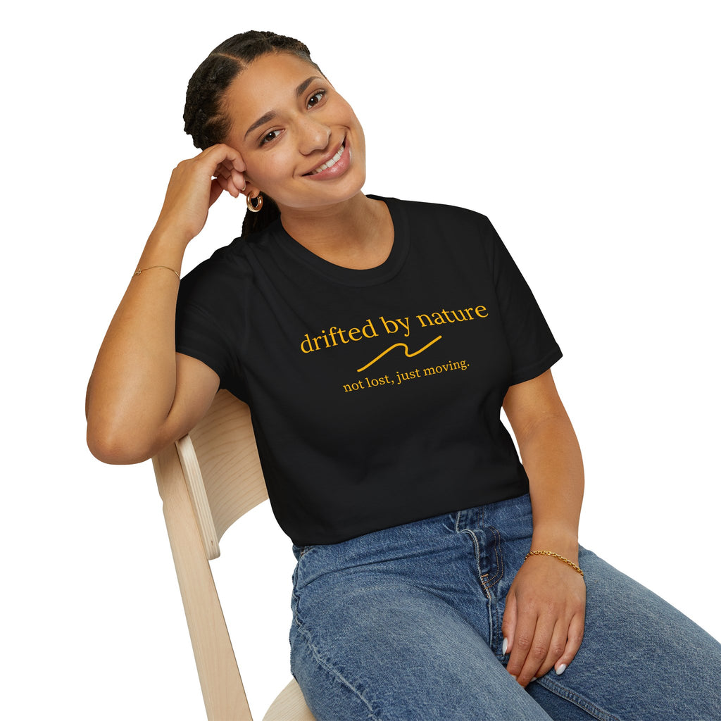 Not Lost, Just Moving — Original Drifted by Nature Tee